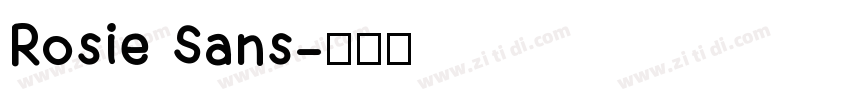 Rosie Sans字体转换